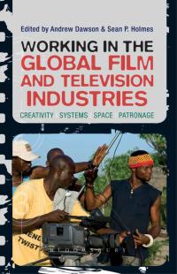 Titelbild: Working in the Global Film and Television Industries 1st edition 9781780930206