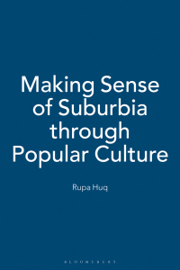 Omslagafbeelding: Making Sense of Suburbia through Popular Culture 1st edition 9781780932231