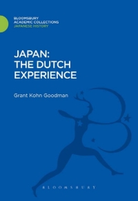 Cover image: Japan: The Dutch Experience 1st edition 9781780934914
