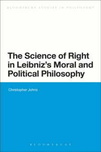 Omslagafbeelding: The Science of Right in Leibniz's Moral and Political Philosophy 1st edition 9781780936734