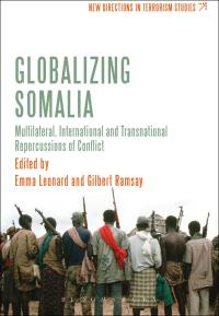 Imagen de portada: Globalizing Somalia 1st edition 9781780935690