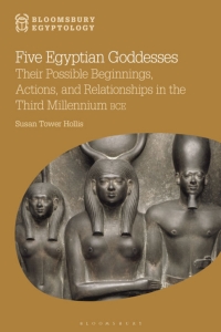 Cover image: Five Egyptian Goddesses 1st edition 9781780937151