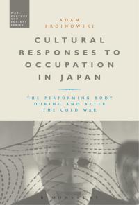 Imagen de portada: Cultural Responses to Occupation in Japan 1st edition 9781780935966