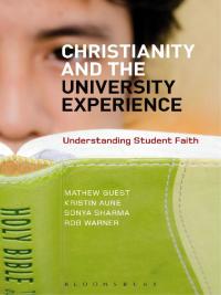 Titelbild: Christianity and the University Experience 1st edition 9781780937847