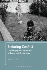 表紙画像: Enduring Conflict 1st edition 9781780937687