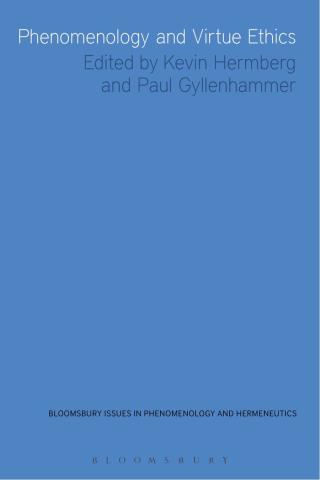 صورة الغلاف: Phenomenology and Virtue Ethics 1st edition 9781474240260