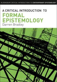 Imagen de portada: A Critical Introduction to Formal Epistemology 1st edition 9781780937144