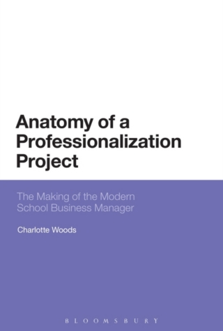Cover image: Anatomy of a Professionalization Project 1st edition 9781474282536