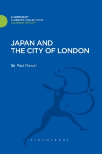 صورة الغلاف: Japan and the City of London 1st edition 9781780939513