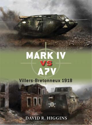 Cover image: Mark IV vs A7V 1st edition 9781780960050