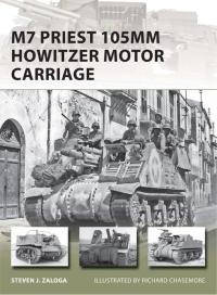 表紙画像: M7 Priest 105mm Howitzer Motor Carriage 1st edition 9781780960234