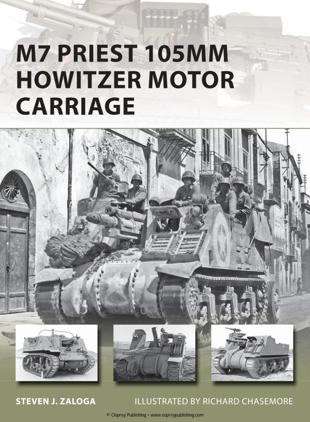 M7 Priest 105mm Howitzer Motor Carriage 1st Edition