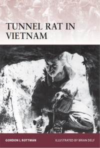 Cover image: Tunnel Rat in Vietnam 1st edition 9781849087834