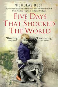 Cover image: Five Days that Shocked the World 1st edition 9781782006244