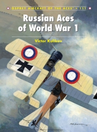 Imagen de portada: Russian Aces of World War 1 1st edition 9781780960593