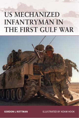 Imagen de portada: US Mechanized Infantryman in the First Gulf War 1st edition 9781846034381