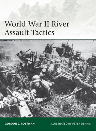 Imagen de portada: World War II River Assault Tactics 1st edition 9781780961088