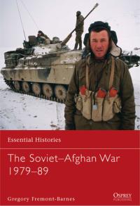 Imagen de portada: The Soviet–Afghan War 1979–89 1st edition 9781849088053