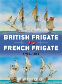 Cover image: British Frigate vs French Frigate 1st edition 9781780961323