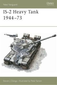 Cover image: IS-2 Heavy Tank 1944–73 1st edition 9781855323964