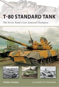 Imagen de portada: T-80 Standard Tank 1st edition 9781846032448