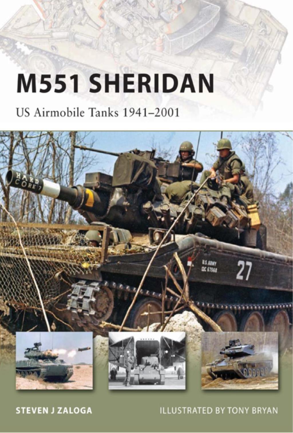 M551 Sheridan US Airmobile Tanks 1941–2001 1st Edition