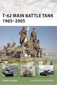 Cover image: T-62 Main Battle Tank 1965–2005 1st edition 9781846033902