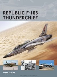 Titelbild: Republic F-105 Thunderchief 1st edition 9781780961736