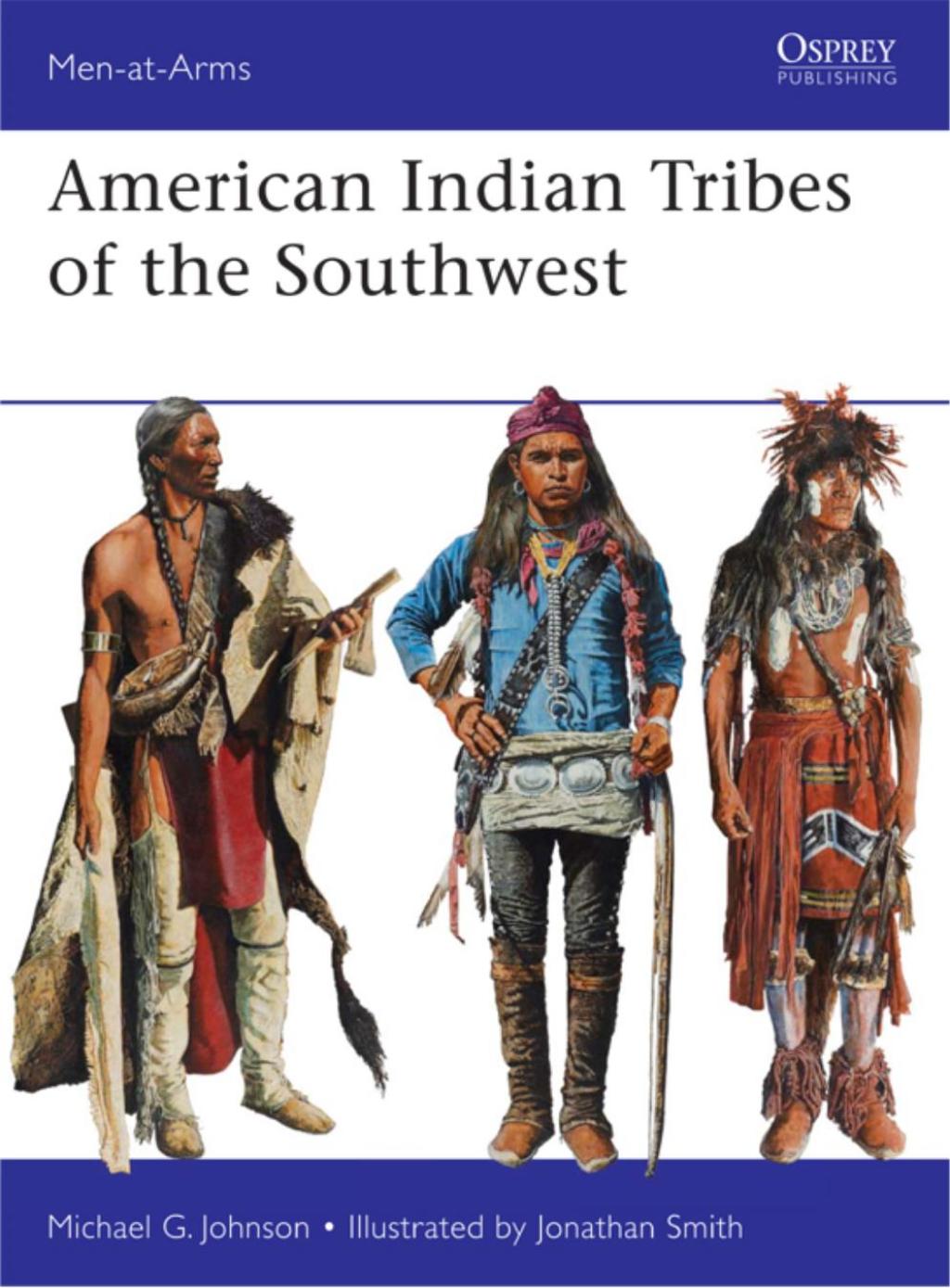 American Indian Tribes of the Southwest 1st Edition