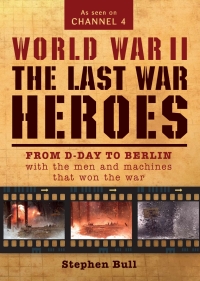 Titelbild: World War II: The Last War Heroes 1st edition