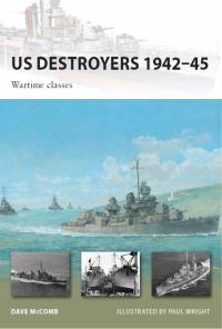 صورة الغلاف: US Destroyers 1942–45 1st edition 9781846034442