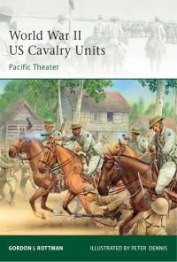 Immagine di copertina: World War II US Cavalry Units 1st edition 9781846034510