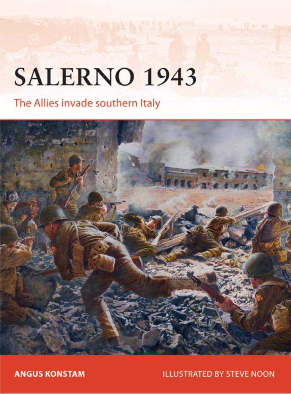 Salerno 1943 The Allies invade southern Italy 1st Edition
