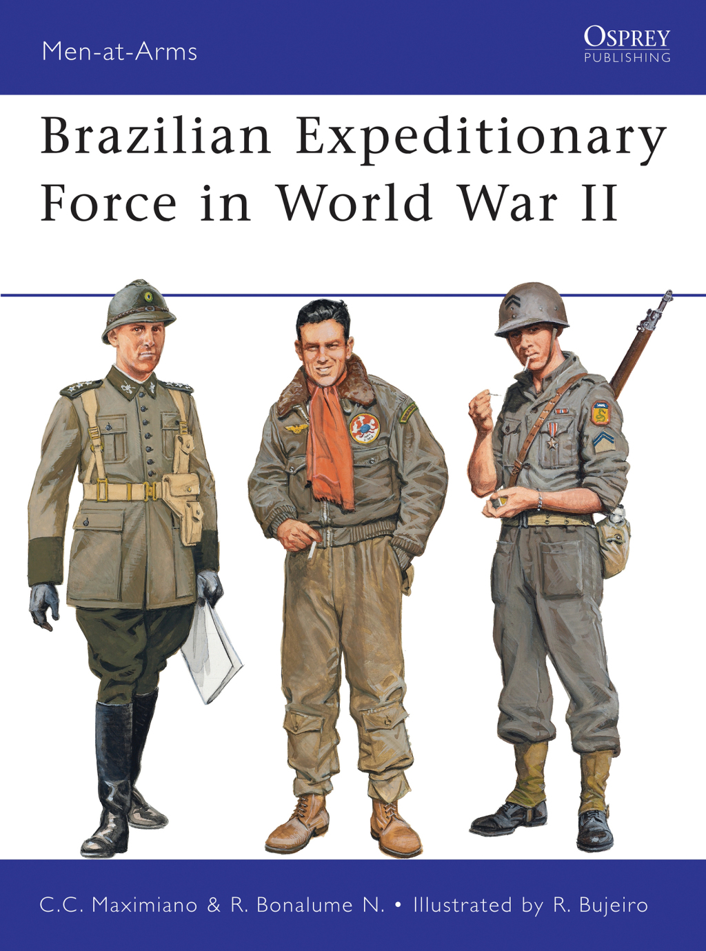 Brazilian Expeditionary Force in World War II 1st Edition