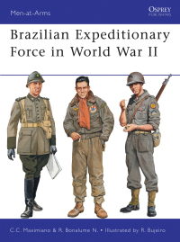 Cover image: Brazilian Expeditionary Force in World War II 1st edition 9781849084833