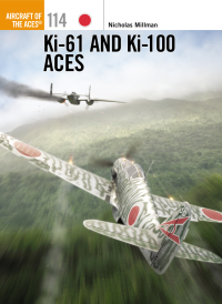 صورة الغلاف: Ki-61 and Ki-100 Aces 1st edition 9781780962955