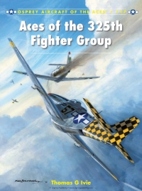 Cover image: Aces of the 325th Fighter Group 1st edition 9781780963013