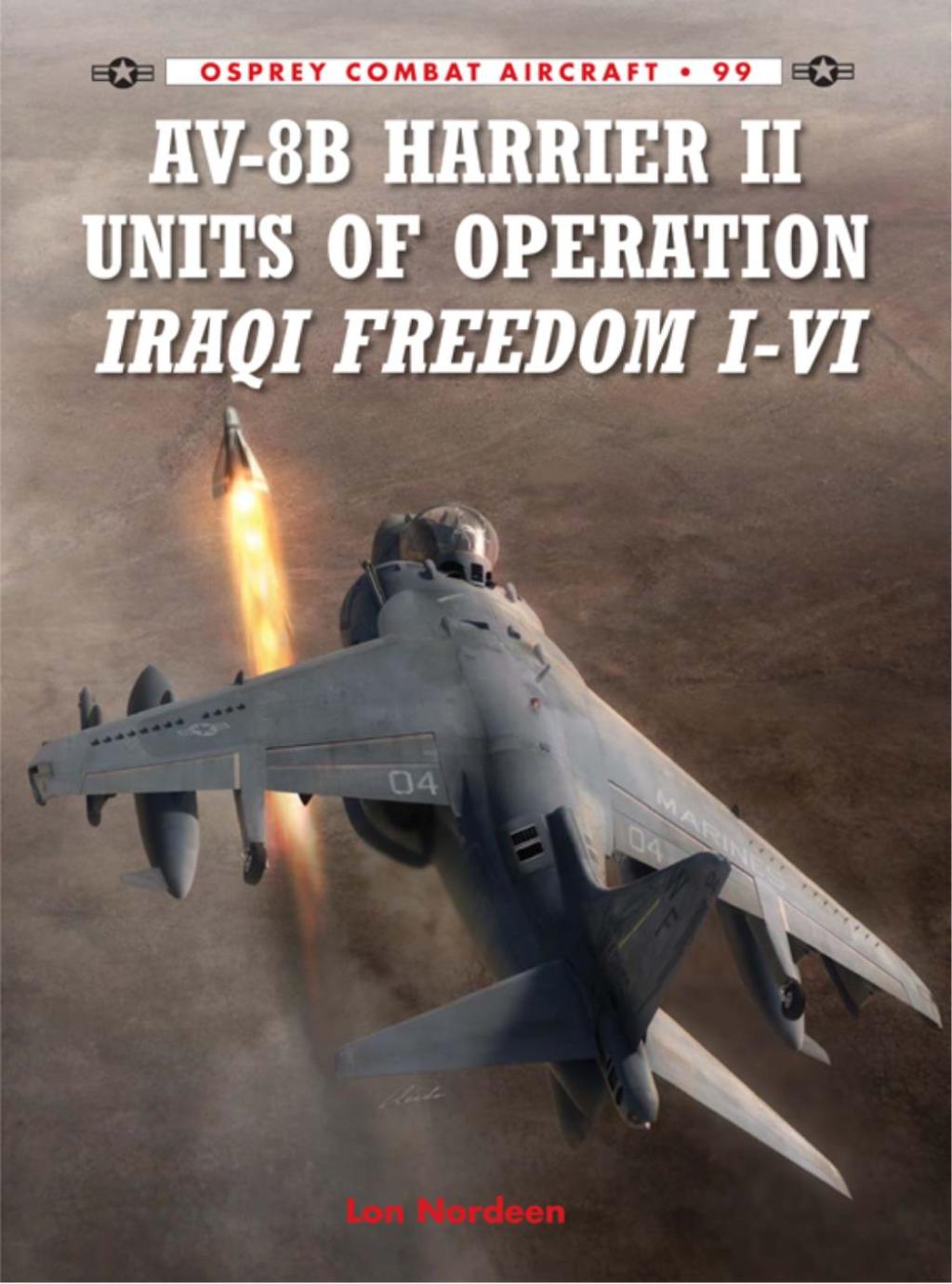 AV-8B Harrier II Units of Operation Iraqi Freedom I-VI 1st Edition