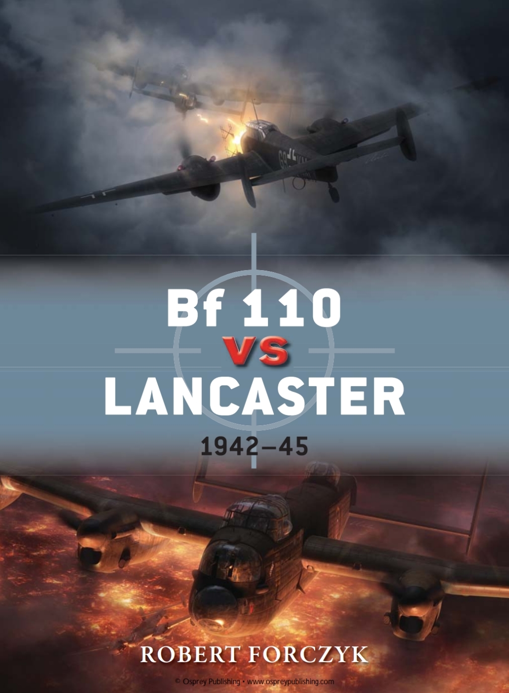 Bf 110 vs Lancaster 1942–45 1st Edition
