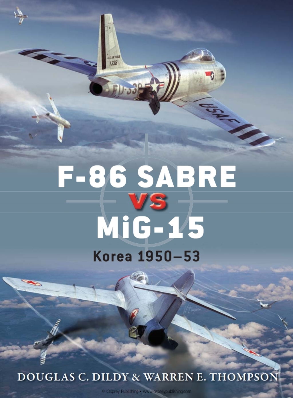 F-86 Sabre vs MiG-15 Korea 1950–53 1st Edition