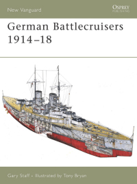 صورة الغلاف: German Battlecruisers 1914–18 1st edition 9781846030093