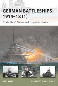 Cover image: German Battleships 1914–18 (1) 1st edition 9781846034671