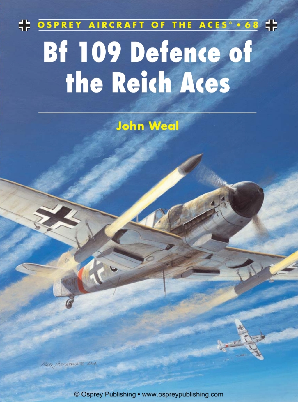 Bf 109 Defence of the Reich Aces 1st Edition
