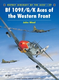 Titelbild: Bf 109 F/G/K Aces of the Western Front 1st edition 9781855329058