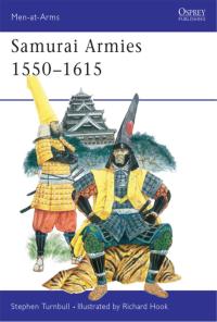 Omslagafbeelding: Samurai Armies 1550–1615 1st edition 9780850453027
