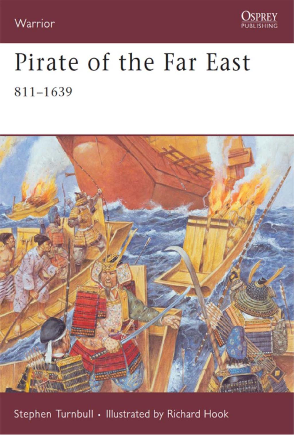 Pirate of the Far East 811-1639 1st Edition
