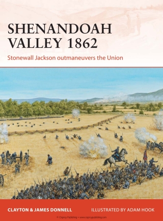 Omslagafbeelding: Shenandoah Valley 1862 1st edition 9781780963785