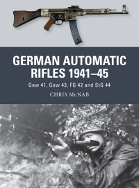 صورة الغلاف: German Automatic Rifles 1941–45 1st edition 9781780963853