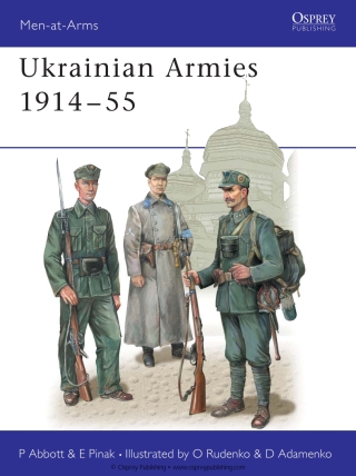 Cover image: Ukrainian Armies 1914–55 1st edition 9781841766683