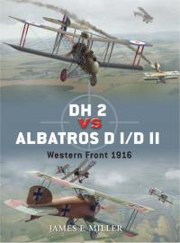 Omslagafbeelding: DH 2 vs Albatros D I/D II 1st edition 9781849087049